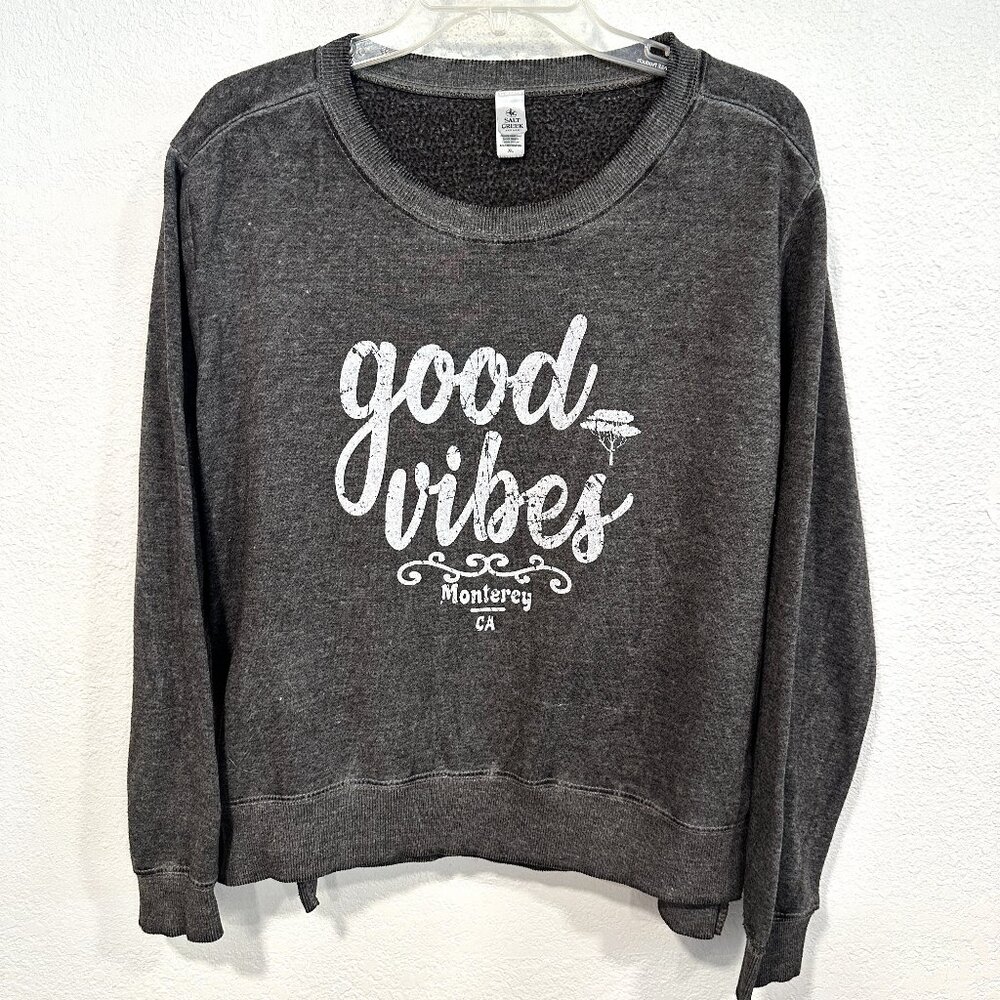 Salt Creek Pullover Sweatshirt GOOD VIBES MONTEREY CA Dark Grey Womens Size XL